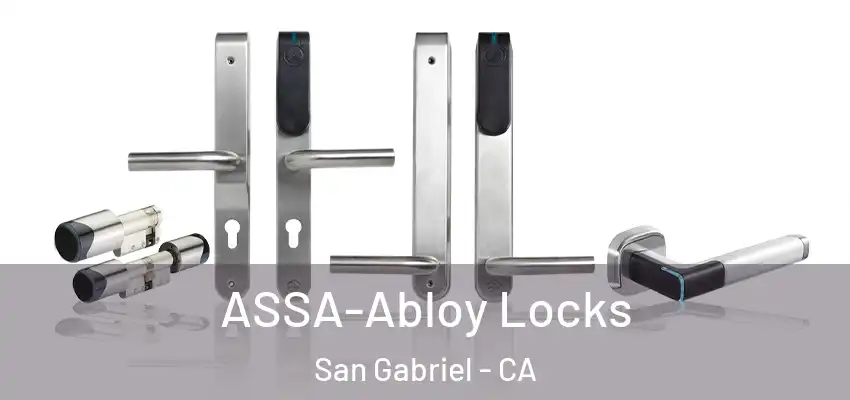  ASSA-Abloy Locks San Gabriel - CA